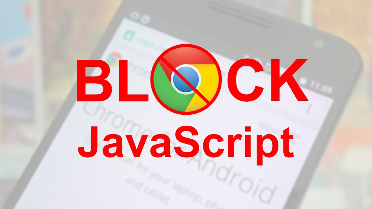 How to Disable JavaScript in Google Chrome